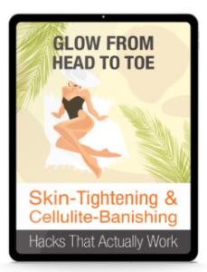 BONUS #1 – Glow From Head To Toe